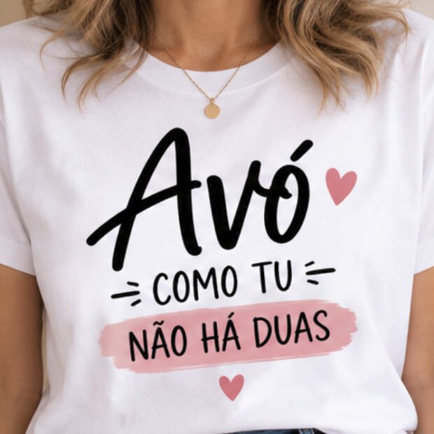 T-shirt Avó — Como Tu Não Há Duas — exemplo da T-shirt branca personalizada The Cat’s